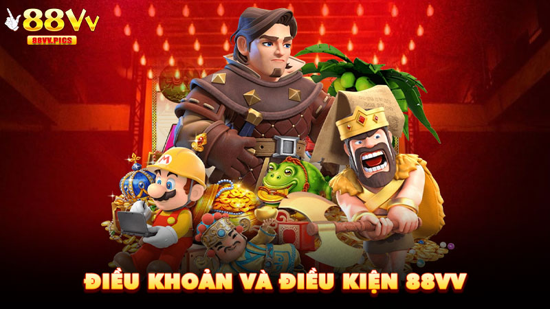 Điều khoản và điều kiện 88VV