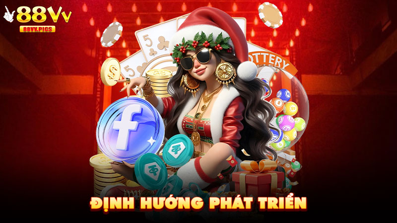 Định hướng phát triển