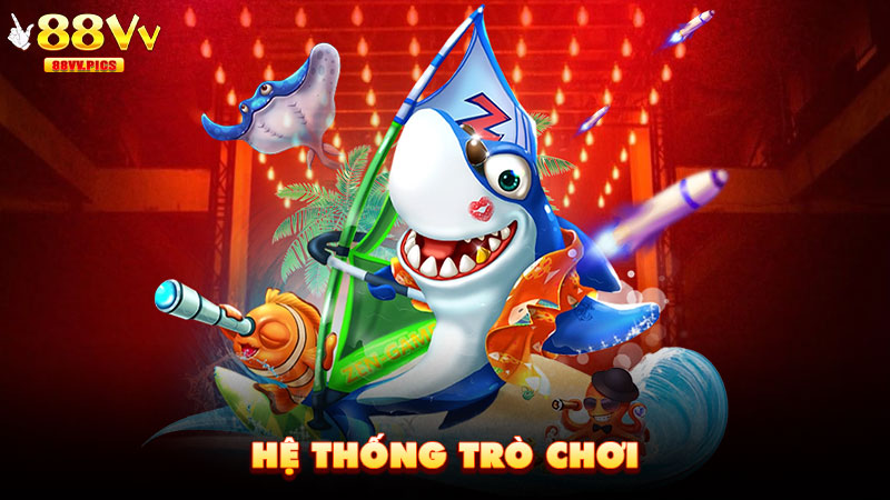 Hệ thống trò chơi