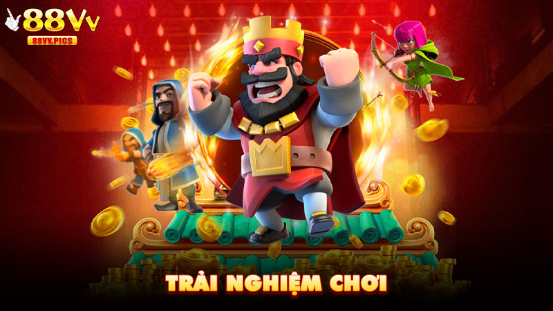 Trải nghiệm chơi