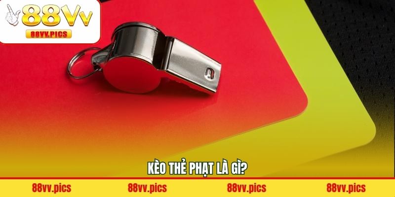 Điều thú vị trong kèo cược thẻ phạt